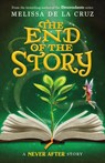de la Cruz, M: Never After: The End of the Story - Melissa de la Cruz - 9781250866318