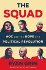 The Squad - Ryan Grim - 9781250869074