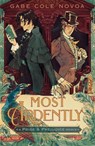 Most Ardently: A Pride & Prejudice Remix - Gabe Cole Novoa - 9781250869784