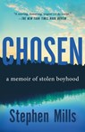 Chosen - Stephen Mills - 9781250871152