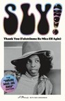 Thank You Falettinme Be Mice Elf Agin - Sly Stone - 9781250872265