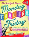 The New York Times Monday Through Friday Easy to Tough Crossword Puzzles - Will Shortz - 9781250875716