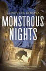The Monstrous Nights - Genoveva Dimova - 9781250877352