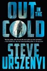 Out in the Cold - Steve Urszenyi - 9781250879141