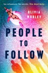 People to Follow - Olivia Worley - 9781250881359