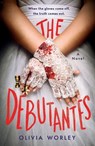 The Debutantes - Olivia Worley - 9781250881465