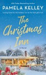 The Christmas Inn - Pamela M. Kelley - 9781250888457