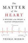 Matter of the Heart - MORRIS,  Thomas - 9781250890016