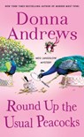 Round Up the Usual Peacocks - Donna Andrews - 9781250892805