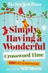 The New York Times Simply Having a Wonderful Crossword Time - Will Shortz - 9781250896049
