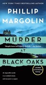 Murder at Black Oaks - Phillip Margolin - 9781250896414