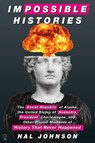Impossible Histories - Hal Johnson - 9781250905802