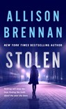 Stolen - Allison Brennan - 9781250907592