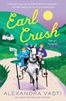 Earl Crush - Alexandra Vasti - 9781250910967