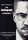 Analytic Summary of The Autobiography of Malcolm X - Malcolm X and Alex Haley - 9781256983835