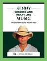 Kenny Chesney and Heart Life Music - Prince-Will Adam - 9781257075188