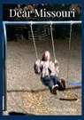Dear Missouri - Deanna Fenton - 9781257846368