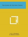 The Gospel of the Holy Twelve - S. G. J. Ouseley - 9781258934279