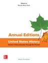 Annual Editions: United States History, Volume 2: Reconstruction Through the Present - Wendy Maier-Sarti - 9781259431463