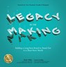 Legacy in the Making: Building a Long-Term Brand to Stand Out in a Short-Term World - Mark Miller ; Lucas Conley ; Yvon Chouinard - 9781260117561