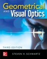 Geometrical and Visual Optics, Third Edition - Steven Schwartz - 9781260121094