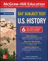 McGraw-Hill Education SAT Subject Test U.S. History, Fifth Edition - Daniel Farabaugh ; Stephanie Muntone ; T. R. Tet - 9781260135473