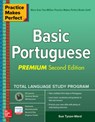 Practice Makes Perfect: Basic Portuguese, Premium Second Edition - Sue Tyson-Ward - 9781260455229