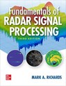 Fundamentals of Radar Signal Processing, Third Edition - Mark Richards - 9781260468717