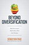 Beyond Diversification: What Every Investor Needs to Know About Asset Allocation - Sebastien Page - 9781260474879