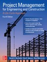 Project Management for Engineering and Construction: A Life-Cycle Approach, Fourth Edition - Garold Oberlender ; Gary Spencer ; Rose Mary Lewis - 9781264268443
