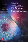 Clinical Procedures for the Ocular Examination, Fifth Edition - Jennifer Reilly ; Hilary Gaiser ; Benjamin Young - 9781264277438