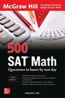 500 SAT Math Questions to Know by Test Day, Third Edition - Anaxos Inc. - 9781264277803