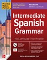 Practice Makes Perfect: Intermediate Spanish Grammar, Premium Third Edition - Gilda Nissenberg - 9781264784493