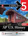 5 Steps to a 5: AP U.S. History 2024 - Daniel Murphy ; Emily Lewellen - 9781265259334