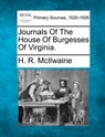 Journals of the House of Burgesses of Virginia. - H. R. McIlwaine - 9781277085440