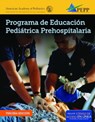 EPC Edition of PEPP Spanish: Programa De Educacion Pediatrica Prehospitalaria - National Association of Emergency Medical Technicians (NAEMT) ; American Academy of Pediatrics (AAP) - 9781284093292
