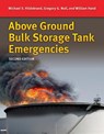Aboveground Bulk Storage Tank Emergencies - HILDEBRAND,  Michael S. ; Noll, Gregory G. ; Hand, William T. - 9781284112771