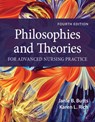 Philosophies and Theories for Advanced Nursing Practice - Janie B. Butts ; Karen L. Rich - 9781284228823
