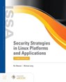 Security Strategies in Linux Platforms and Applications - MESSIER,  Ric ; Jang, Michael - 9781284255850