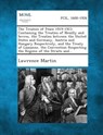 The Treaties of Peace 1919-1923 Containing the Treaties of Neuilly and Sevres, the Treaties between the United States and Germany, Austria and Hungary - Lawrence Martin - 9781289340087