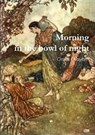 Morning in the Bowl of Night - Omar Khayam - 9781291934717
