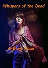Whispers of the Dead - Anthony Hulse - 9781291990133