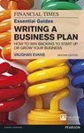 The Financial Times Essential Guide to Writing a Business Plan - EVANS,  Vaughan - 9781292085142