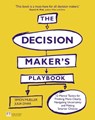 The Decision Maker's Playbook - Simon Mueller ; Julia Dhar - 9781292129334