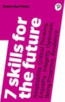 7 Skills for the Future - Emma Sue Prince - 9781292259161