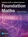 Foundation Maths - Anthony Croft ; Robert Davison - 9781292289687