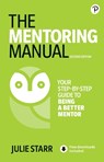 The Mentoring Manual - Julie Starr - 9781292374215
