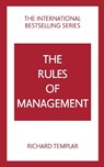 The Rules of Management: A definitive code for managerial success - Richard Templar - 9781292435763