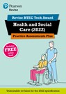Pearson REVISE BTEC 2022 Tech Award Health and Social Care Practice Assessments Plus - for 2026, 2027 exams - Brenda Baker - 9781292436272
