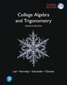 College Algebra and Trigonometry, Global Edition - Margaret Lial ; John Hornsby ; David Schneider ; Callie Daniels - 9781292444192